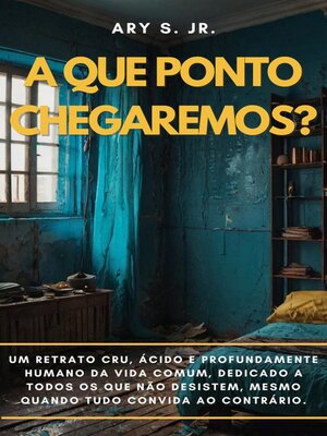 cover image of A Que Ponto Chegaremos?